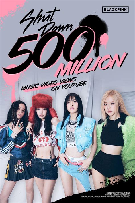 230813 Blackpink ‘shut Down Mv Hits 500 Million Views On Youtube Official Poster R