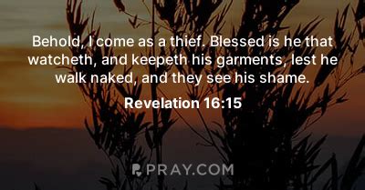 Revelation 16 15 Behold I Come As A Thief Blessed Is He That