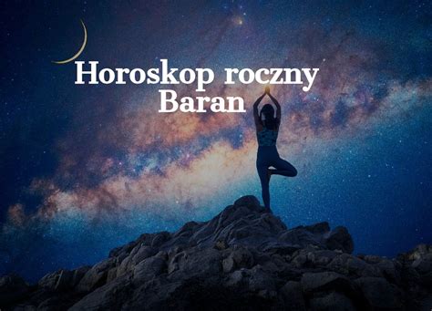 Horoskop Roczny Na Baran Jaki B Dzie Rok Dla Barana Co