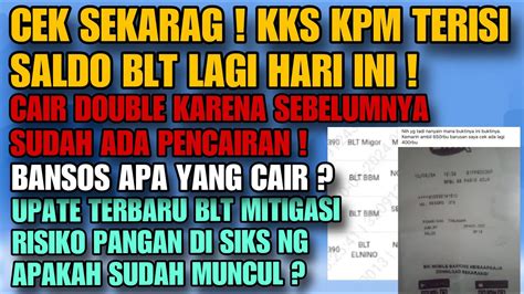 Cek Kpm Cair Double Di Kks Nya Hari Ini Update Blt Mitigasi Risiko