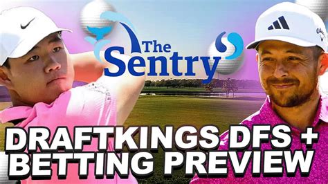 The Sentry DFS Betting Preview Draftkings DFS Core Value Plays