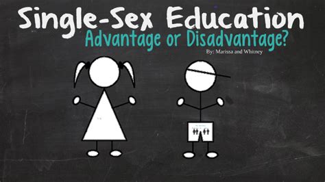 Single Sex Education By Marissa Kot On Prezi