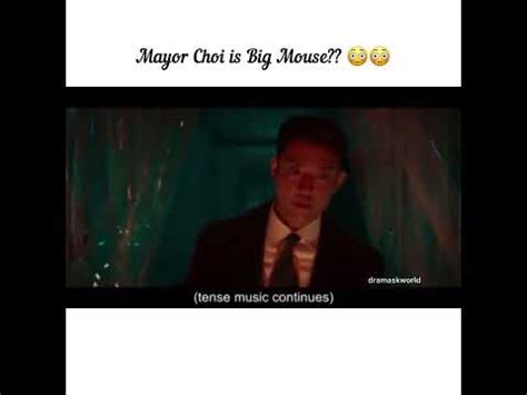 Mayor Choi Is Real Big Mouse Big Mouth Episode Eng Sub