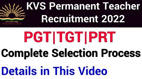 Kvs Selection Process Complete Details Ii Kendriya Vidyalaya Prt Tgt