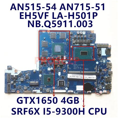 Dla ACER AN515 54 AN715 51 A715 74G W/SRF6X I5 9300H CPU GTX1650 GPU 4G ...