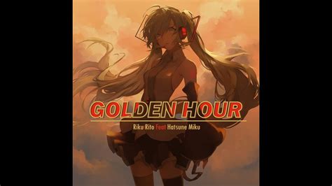 Hatsune Miku Golden Hour Japanese Version Cover By Rikurito