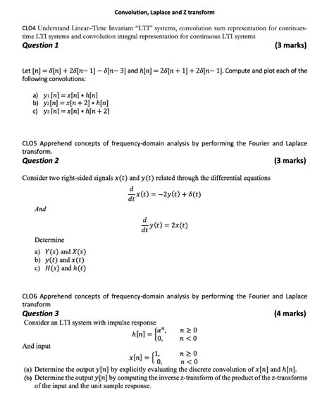 Solved Convolution Laplace And Z Transforn Clo4 Understand Linear Time Invariant Lti Systems