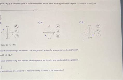 Solved For The Point 5 43π In Polar Coordinates A Plot