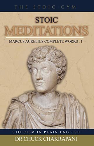 Stoic Meditations Marcus Aurelius Complete Works 1 Epictetus