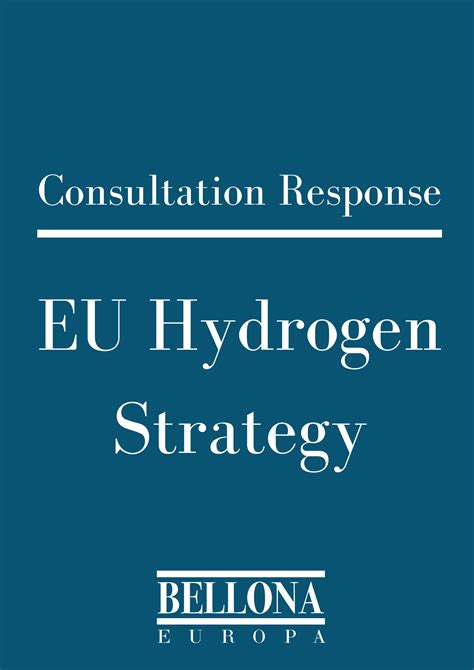 Consultation Response Eu Hydrogen Strategy June 2020 Bellona Eu