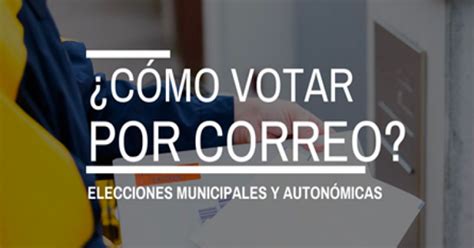 El voto por correo para las próximas elecciones ya se puede solicitar