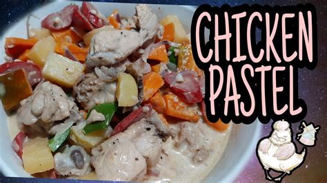 Chicken Pastel Own Style How To Cook Chicken Recipe Mljromesaint Youtube