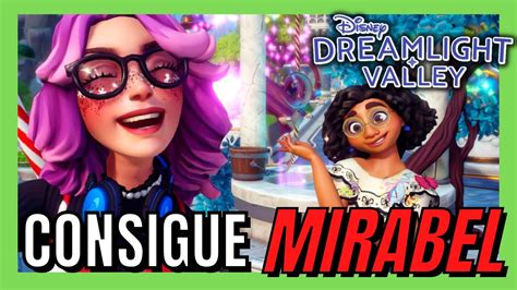 Como Conseguir A Mirabel En Disney Dreamlight Valley Donde Encontrar