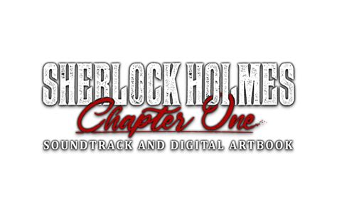 Sherlock Holmes Chapter One Artbook And Soundtrack On Gog