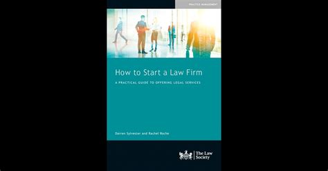 How To Start A Law Firm Law Society Bookshop