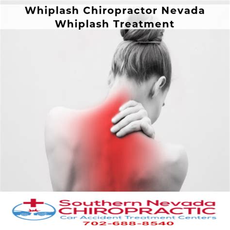 Best Whiplash Treatment In Las Vegas Nv Quick And Effective Relief