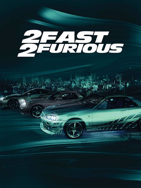 Prime Video: 2 Fast 2 Furious