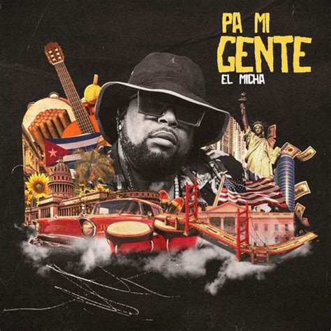 El Micha Pa Mi Gente Lyrics And Tracklist Genius