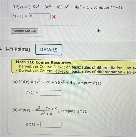 Solved If F X −5x8−3x5−4 −x6 4x3 1 Compute F′ −1