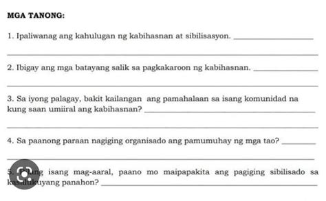 Mga Tanong Ipaliwanag Ang Kahulugan Ng Kabihasnan At Sibilisasyon