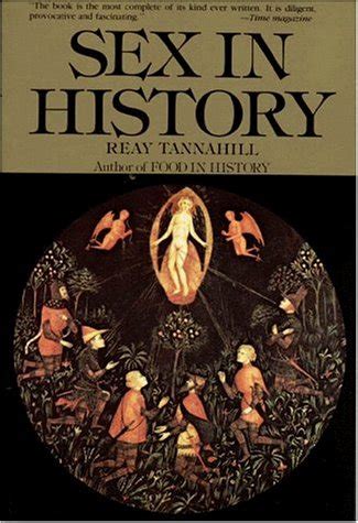 Sex In History Tannahill Reay 9780812885408 Amazon Books