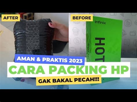 Tutorial Packing HP Aman Praktis Menggunakan Bubble Wrap Plastik