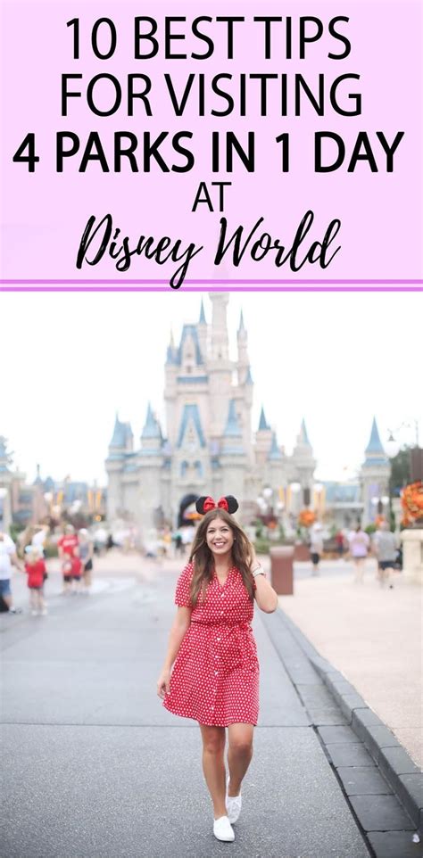 10 Best Tips For Visiting 4 Parks In 1 Day At Disney World Disney World Park 1 Day