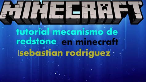 Como Hacer Un Mecanismo De Redstone En Minecraft Facilicimo Para Principiantes Youtube