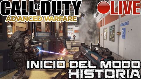 Call Of Duty Advanced Warfare Iniciando El Modo Campaña Youtube