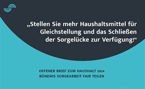 Offener Brief Zu Haushaltsberatungen B Ndnis Sorgearbeit Fair