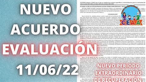 CEAA Nuevo Acuerdo EVALUACIÓN 11 06 22 Educación Básica Ciclo Escolar