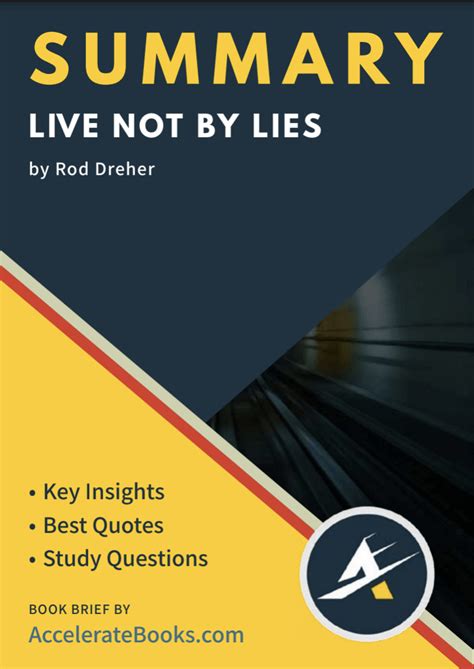 [ Book Summary ] Book Summary Of Live Not By Lies By Rod Dreher