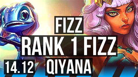 FIZZ Vs QIYANA MID Rank 1 Fizz 14 3 5 Godlike Rank 16 TR