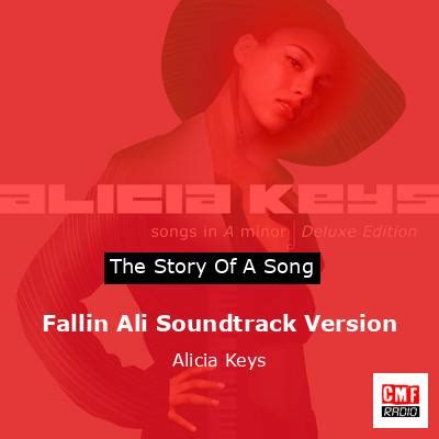 The story and meaning of the song 'Fallin Ali Soundtrack Version ...