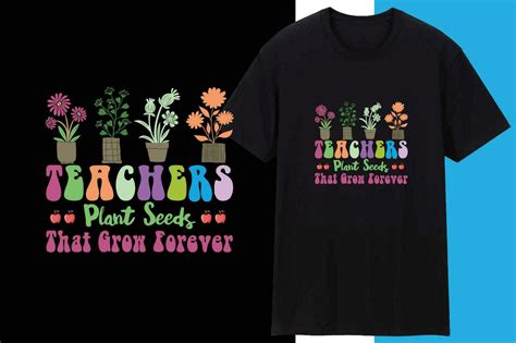 Teachers Plant Seeds That Grow Forever 26131886 Vector Art At Vecteezy