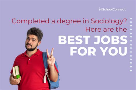 Best Jobs For Sociology Degree Heres Everything You Should Know