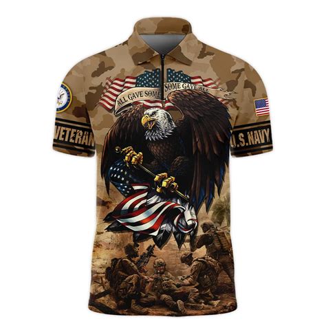 Veteran Camo Eagle All Gave Some Some Gave All U S Navy Veterans Polo