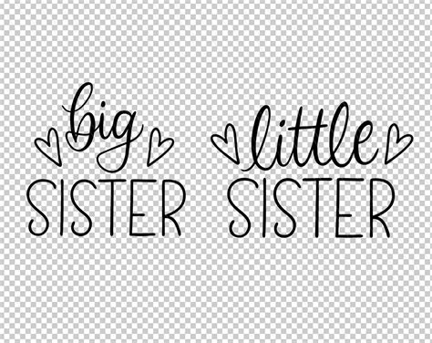 Big Sister Svg Little Sister Svg Sisters Svg Siblings Set Etsy