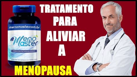 Menomaster Tratamento Para Aliviar A Menopausa Rem Dio Natural