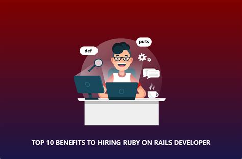 Top Benefits To Hiring Ruby On Rails Developer