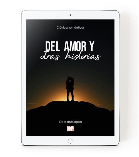 Del Amor Y Otras Historias Edici N Ebook Ita Editorial