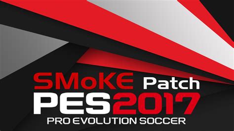 Pes Smoke Update Smoke Patch