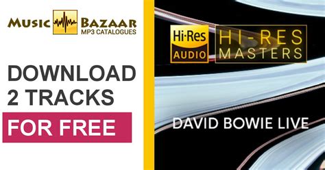 Hi Res Masters David Bowie Live David Bowie Mp3 Buy Full Tracklist