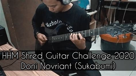 HHM Shred Guitar Challenge 2020 Doni Novriant Sukabumi YouTube