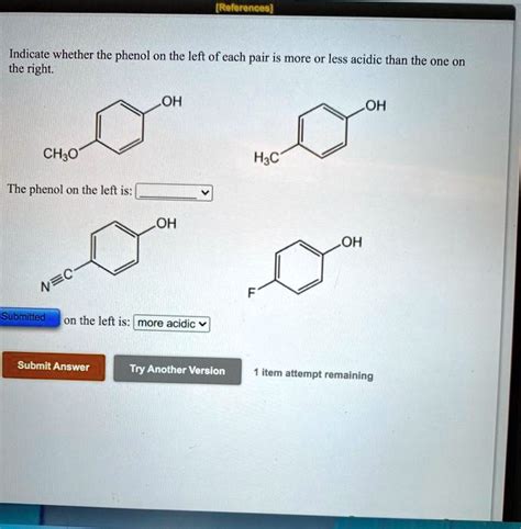 Solved Indicate Whether The Phenol On The Left Of Each Pair Is More Or