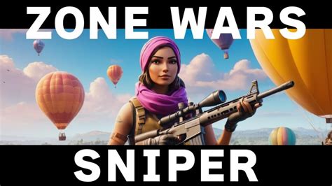 Pvpzone Wars Sniper Yutomo Fortnite Creative Map Code