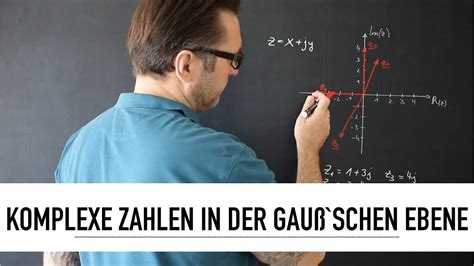 Wie Stelle Ich Komplexe Zahlen In Der Gau Schen Ebene Dar