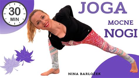 Joga 30min Mocne Nogi Vinyasa Yoga Young Nina Barłożek YouTube