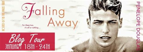 Falling Away By Penelope Douglas Blog Tour Review Blog Tour Book