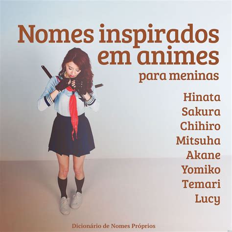 200 Nomes De Animes Femininos - 63 Nomes De Personagens De Animes – PKYGD